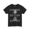 11617426280300600848_2048.jpg Lowkey Apparel Designer T-Shirt v2